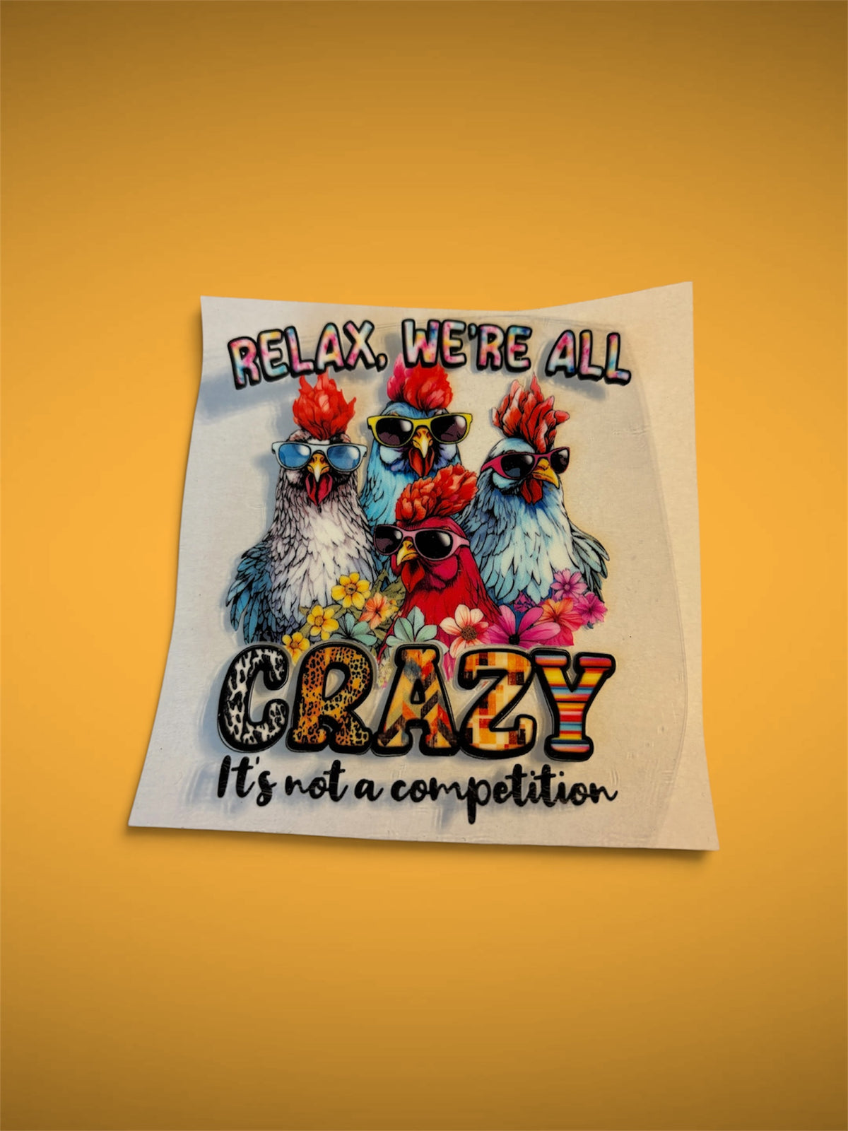 Crazy Chickens UV DTF Decal