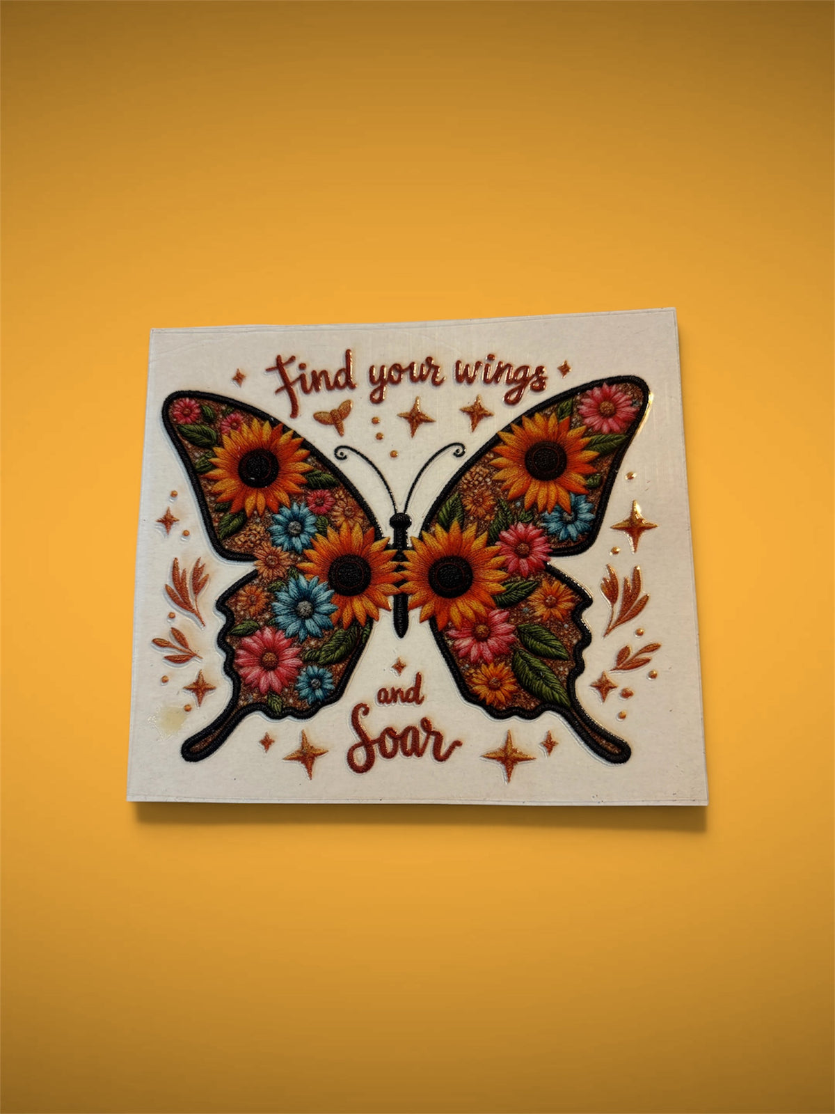 Find Your Wings and Soar Butterfly UV DTF Decal