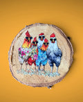 Funny Chickens Wood Slice Magnet