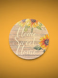4-Inch Home Sweet Home Wooden Round